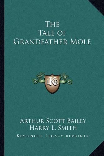 Cover image for The Tale of Grandfather Mole