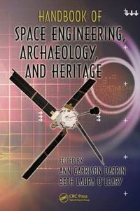 Cover image for Handbook of Space Engineering, Archaeology, and Heritage