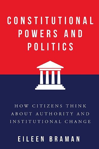 Cover image for Constitutional Powers and Politics