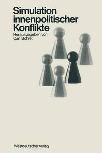 Cover image for Simulation Innenpolitischer Konflikte