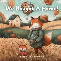 Cover image for We Bought A Home