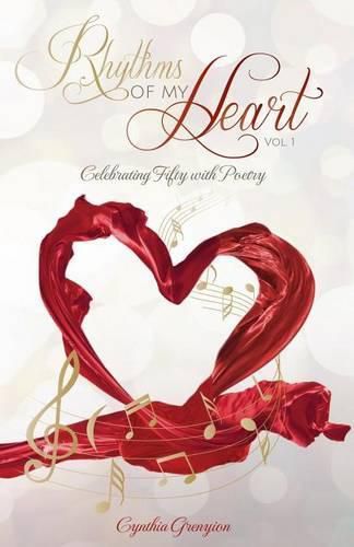 Cover image for Rhythms of My Heart: Celebrating Fifty with Poetry
