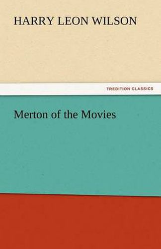 Cover image for Merton of the Movies