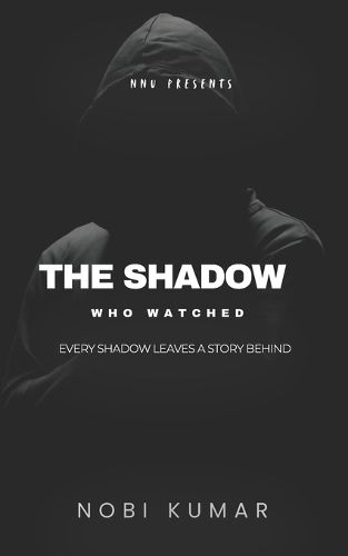 Cover image for The Shadow Who Watched