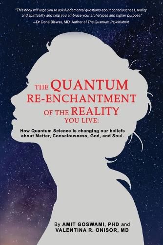 Cover image for The Quantum Re-enchantment of the Reality You Live