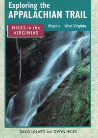 Cover image for Hikes in the Virginias: Virginia, West Virginia