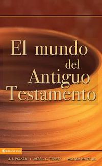 Cover image for El mundo del Antiguo Testamento