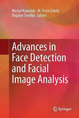 Cover image for Advances in Face Detection and Facial Image Analysis