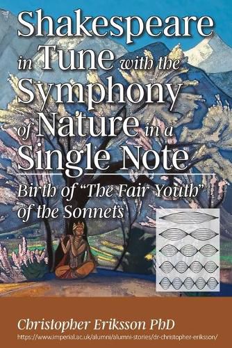 Cover image for Shakespeare in Tune with the Symphony of Nature in a Single Note: Birth of The Fair Youth of the Sonnets