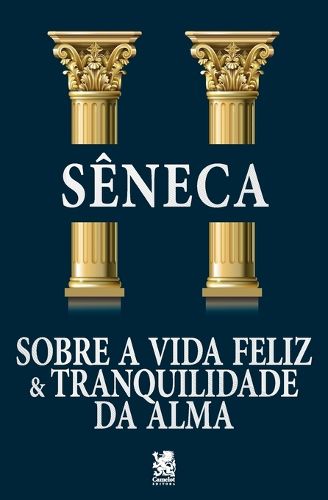 Cover image for Sobre a Vida Feliz & Tranquilidade da Alma