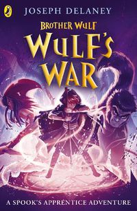 Cover image for Brother Wulf: Wulf's War