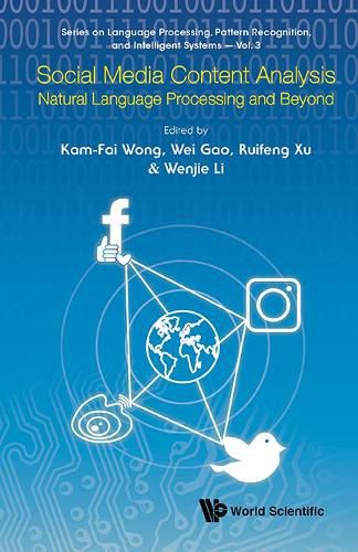 Cover image for Social Media Content Analysis: Natural Language Processing And Beyond