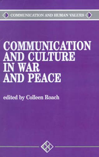 Cover image for Communication and Culture in War and Peace