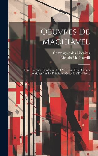 Cover image for Oeuvres De Machiavel