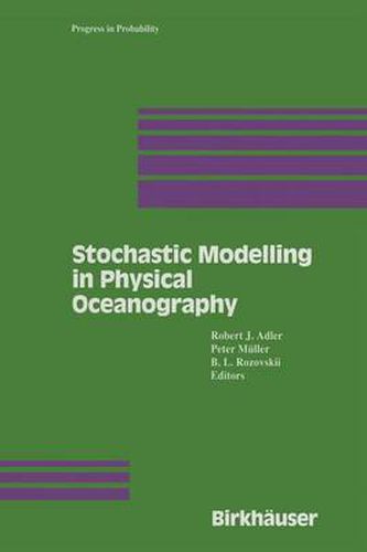 Stochastic Modelling in Physical Oceanography