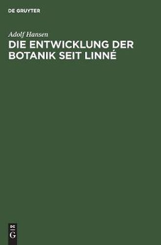 Cover image for Die Entwicklung Der Botanik Seit Linne