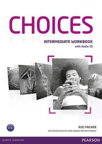 Cover image for Choices Intermediate Workbook & Audio CD Pack