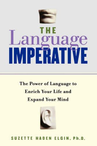 The Language Imperative: How Learning Languages Can Enrich Your Life