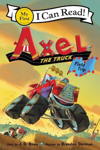 Cover image for Axel the Truck: Field Trip