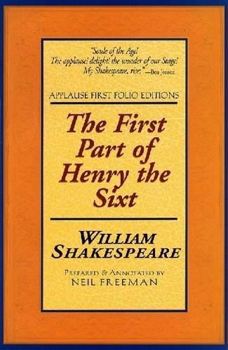 Cover image for The First Part of Henry the Sixth