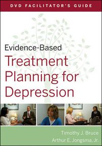 Cover image for Evidence-Based Treatment Planning for Depression Facilitator's Guide