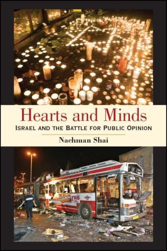 Cover image for Hearts and Minds: Israel and the Battle for Public Opinion