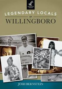 Cover image for Legendary Locals of Willingboro, New Jersey