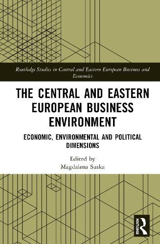 The Central and Eastern European Business Environment