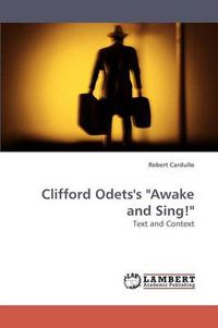 Cover image for Clifford Odets's Awake and Sing!