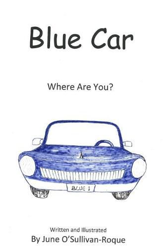 Cover image for Blue Car: Where Are You?