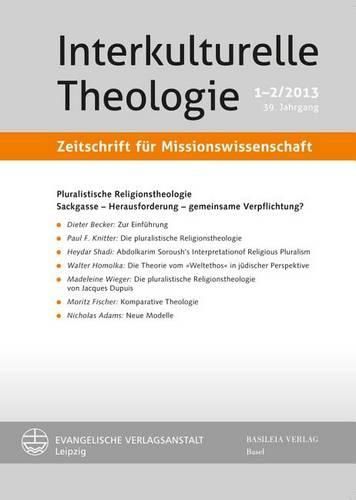 Cover image for Pluralistische Religionstheologie: Sackgasse - Herausforderung - Gemeinsame Verpflichtung?