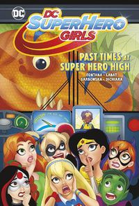 Cover image for Past Times at Super Hero High