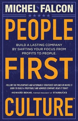 Cover image for People-First Culture: : Build a Lasting Company By Shifting Your Focus From Profits to People