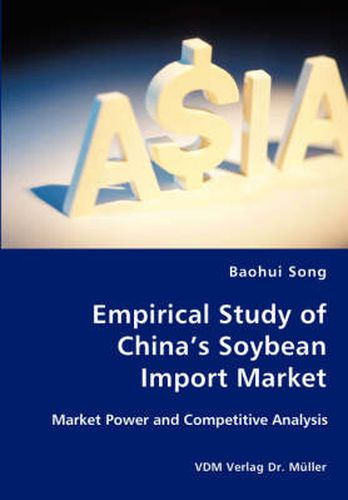 Cover image for Empirical Study of China's Soybean Import Market