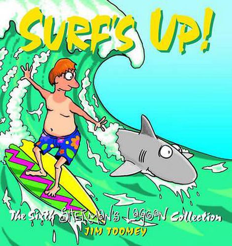 Surf's Up!: The 1994 to 1995 Sherman's Lagoon Collection