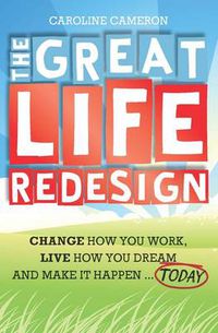 Cover image for The Great Life Redesign