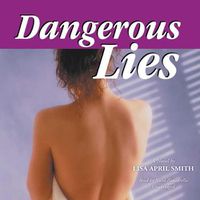 Cover image for Dangerous Lies