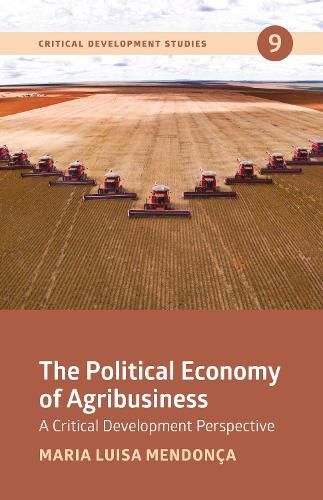 Cover image for The Political Economy of Agribusiness