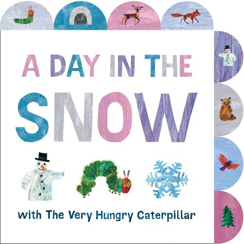 Cover image for A Day in the Snow with The Very Hungry Caterpillar