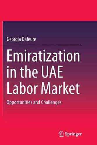 Cover image for Emiratization in the UAE Labor Market: Opportunities and Challenges