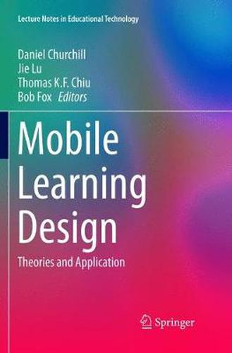 Cover image for Mobile Learning Design: Theories and Application