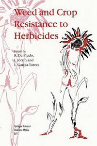 Cover image for Weed and Crop Resistance to Herbicides