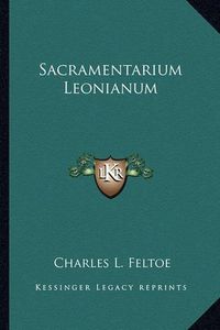 Cover image for Sacramentarium Leonianum