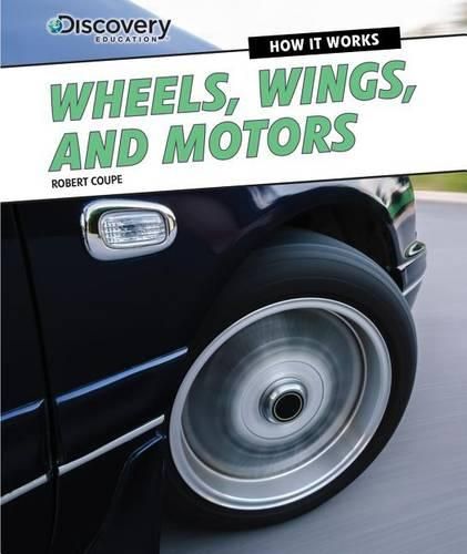 Cover image for Wheels, Wings, and Motors