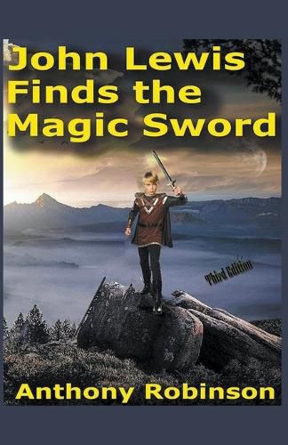 Cover image for John Lewis Finds the Magic Sword