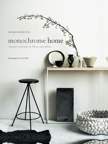 Cover image for Monochrome Home: Elegant Interiors in Black and White