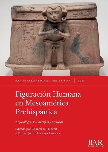Cover image for Figuracion Humana en Mesoamerica Prehispanica