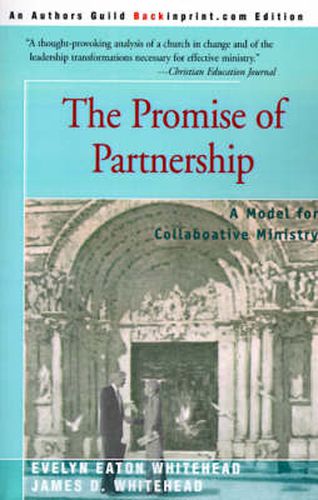 Cover image for The Promise of Partnership: A Model for Collaborative Ministry