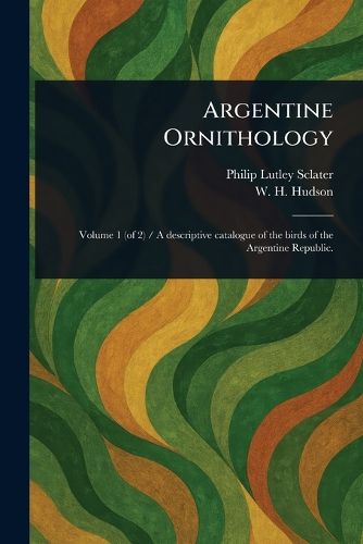 Cover image for Argentine Ornithology