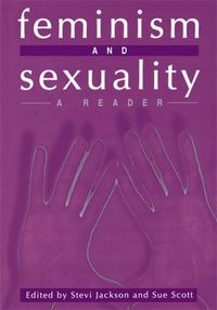 Cover image for Feminism and Sexuality: A Reader